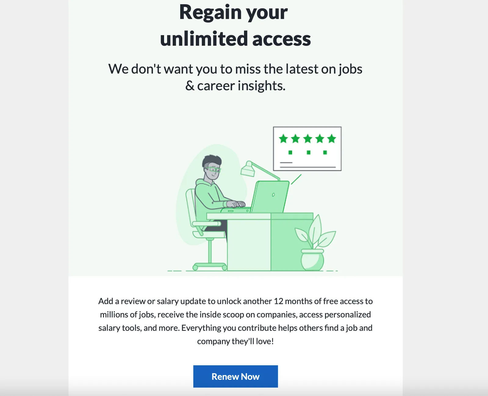 Glassdoor offering 12 months of free access in exchange for adding a job review or salary update